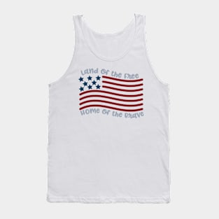 Land of the Free Home of the Brave Tank Top